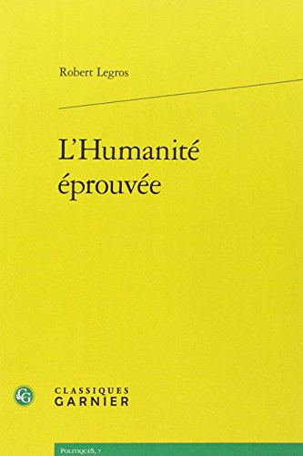 L' humanité éprouvée