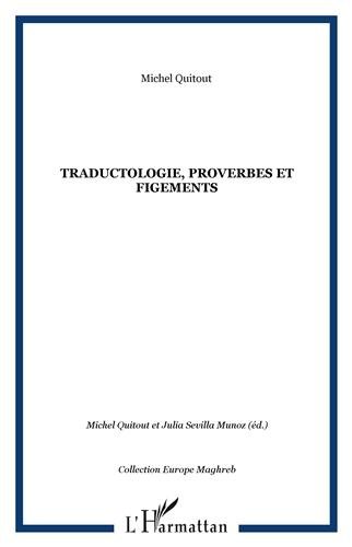 Traductologie, proverbes et figements