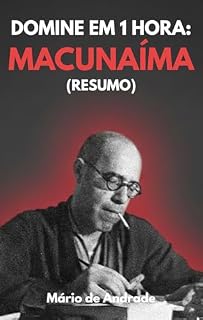 Livro DOMINE EM 1 HORA: Macunaíma