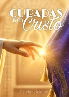Livro Curadas em Cristo
