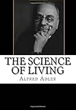Amazon Com The Individual Psychology Of Alfred Adler A