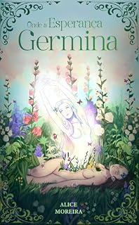 Livro Onde a Esperança Germina