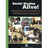 Social Studies Alive!: Engaging Diverse Learners in the Elementary Classroom, Bert Bower, Jim Lobdell, 1583710108