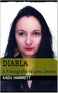 Livro Diabla: A Filmografia de uma Denise