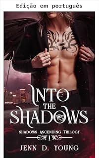 Livro Para as sombras (Trilogia Ascensão das sombras Livro 1)