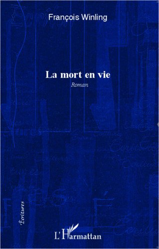 La  mort en vie