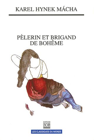 Pèlerin et brigand de Bohême