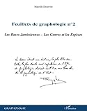 Feuillets de graphologie n°2: Les Bases Jaminiennes - Les Genres et les Espèces (French Edition) by Marcelle Desurvire