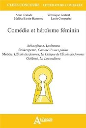 Comédie et héroïsme féminin