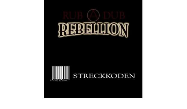 Streckkoden Demo By Rub A Dub Rebellion On Amazon Music Amazon Com