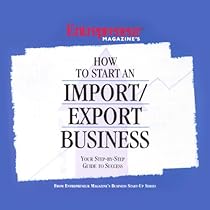 How to Start an Import/Export Business How to Start an Import/Export Business