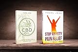 Stop Anxiety: Stop worring,start living and smile everyday-2 books in 1 (The Ultimate Way to Stop An by Hazel Josh