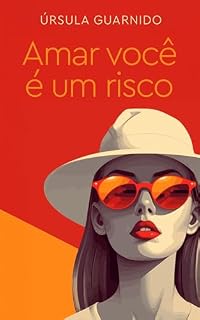 Livro Amar você é um risco