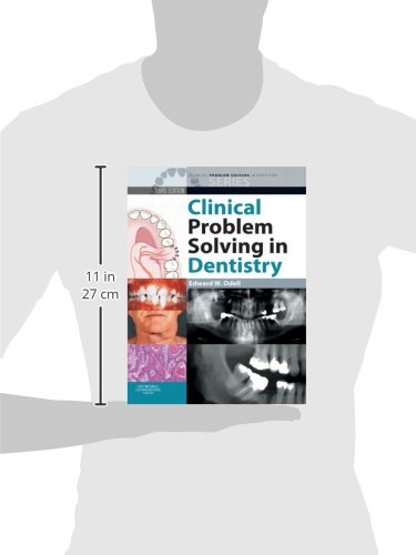 Clinical Problem Solving in Dentistry (Clinical Problem Solving in Dentistry Series)