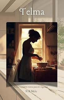Livro Telma (Mulher também transa para ter orgasmo)