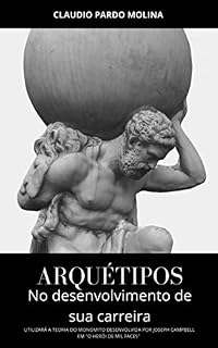Livro Arquétipos no desenvolvimento de sua carreira