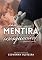 Livro Uma Mentira Inesquecível (Golden Boys Livro 2)