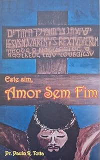 Livro Este Sim, Amor Sem Fim