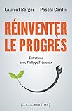 Réinventer le progrès (Essais) (French Edition) by 