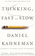 Thinking, Fast and Slow