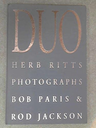 Herb Ritts: The Golden Hour: A Photographer's Life and His World