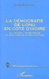 La  démocratie de l'ONU en Côte d'Ivoire