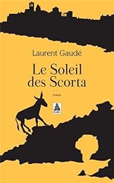Le  soleil des Scorta