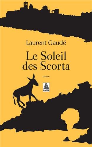 Le  soleil des Scorta