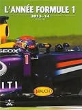 ANNEE FORMULE 1 2013 2014 (L'ANNEE - (CHRONOSPORTS)) by 