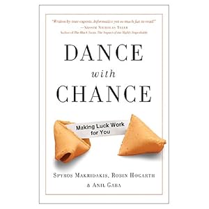 Dance with Chance: Making Luck Work for You