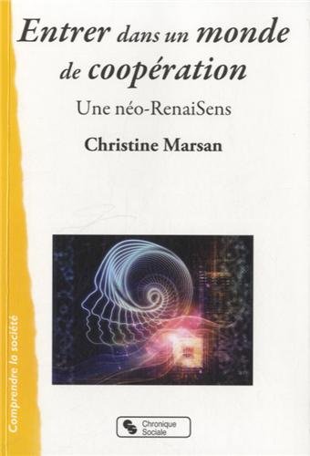 Entrer dans un monde de coopération