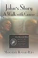John's Story: A Walk with Cancer