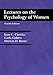 Lectures on the Psychology of Women