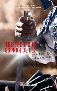 Livro Tristan e sua Espada de Luz: na Floresta Encantada