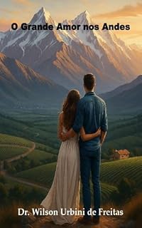 Livro O GRANDE AMOR NOS ANDES