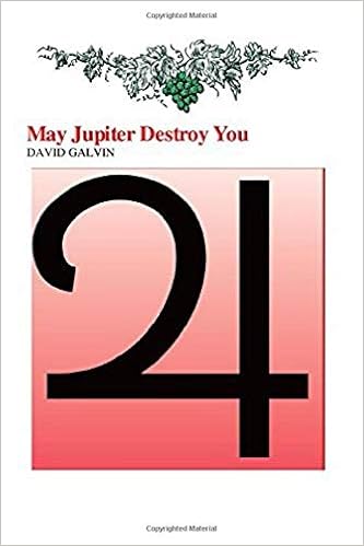 Amazon Com May Jupiter Destroy You 9780956368157 Galvin David