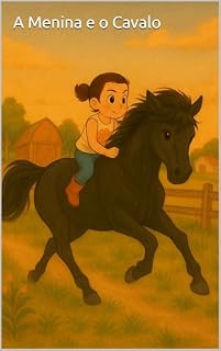 Livro A Menina e o Cavalo