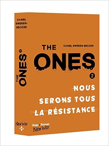 The ones : Nous serons tous la résistance
