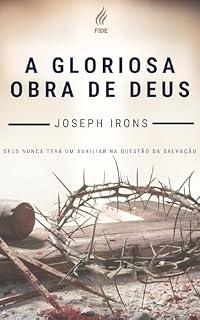 Livro A gloriosa obra de Deus