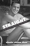 "Straight Constructions of Heterosexuality in the Cinema (Suny Series, Cultural Studies in Cinema/Video)" av Wheeler Winston Dixon