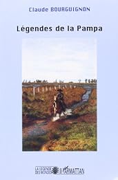 Légendes de la Pampa