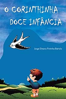 Livro O Corinthinha Doce Infância
