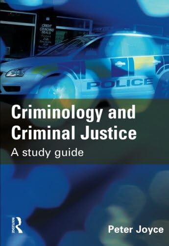 Criminology Criminal Justice: A Study Guide Paperback – 1 May 2009
