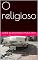 Livro O religioso