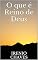 Livro O que é Reino de Deus (Reflexões Bíblicas)