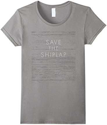 Women's Save the Shiplap Tshirt Small Slate