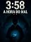 Livro 3:58 A HORA DO MAL: Dark Horror Fantasy