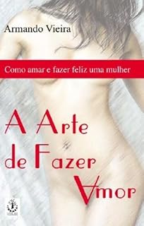 Livro A Arte de Fazer Amor