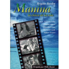 Manina, La Chica De La Isla (Manina, La Fille Sans Voiles)