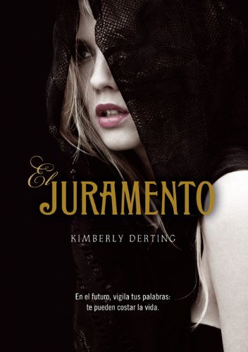 El juramento (Libros digitales) (Spanish Edition)